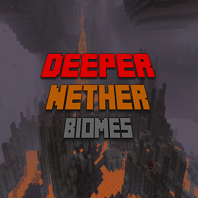 Deeper Nether Biomes - Minecraft Mods - CurseForge