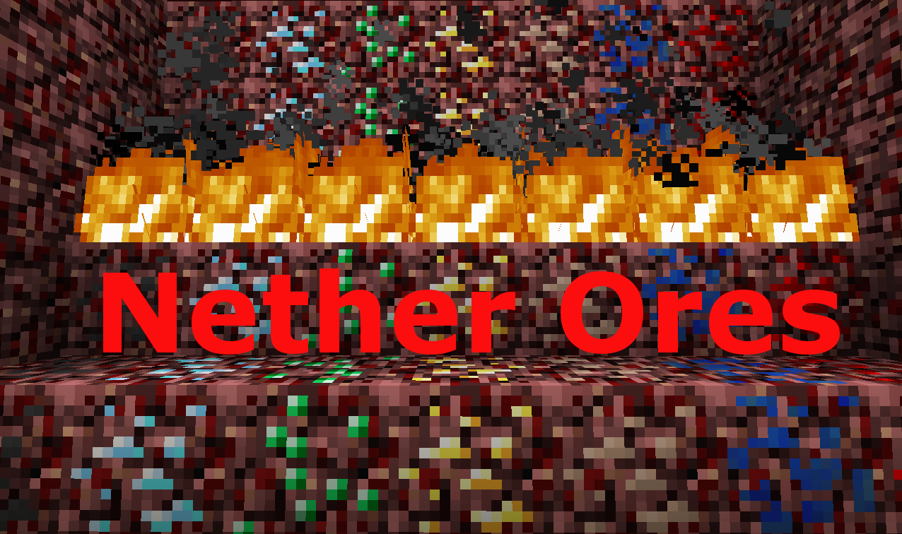 Install Nether Ores - Minecraft Mods & Modpacks - CurseForge