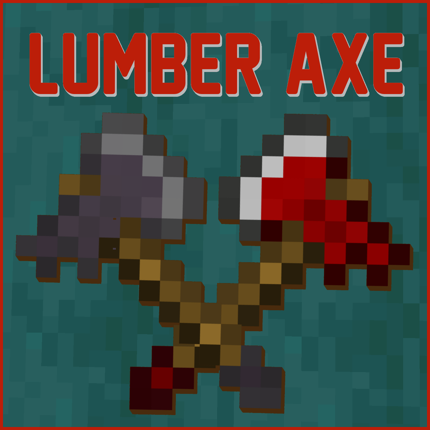 Lumber's Axe Mods Minecraft