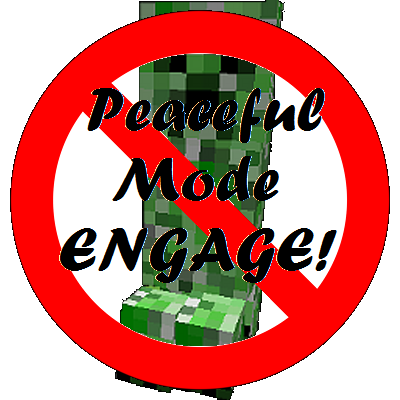 Peaceful Mode: ENGAGE!