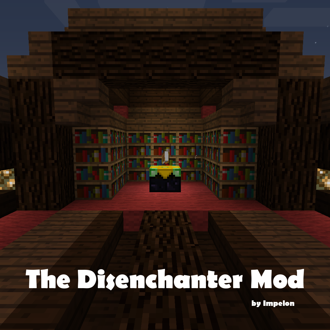 Minecraft снять чары. Моды на майнкрафт. The Disenchanter Mod. Дизенчант в майнкрафт. Мод в майнкрафт на особые вещи.