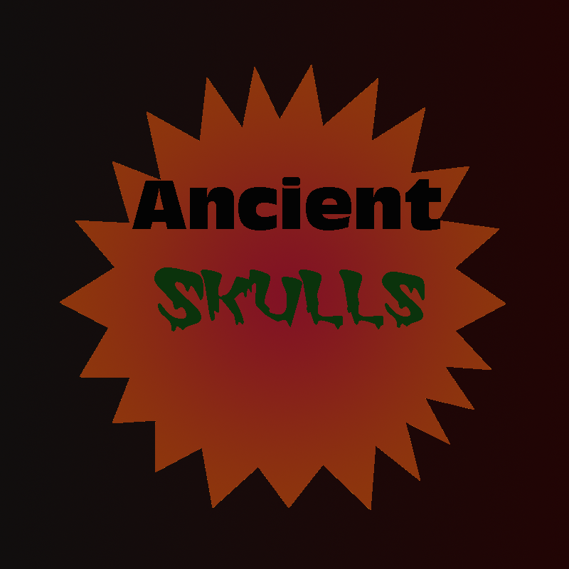 Ancient Skulls