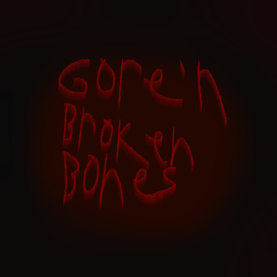 Gore'N'Broken Bones