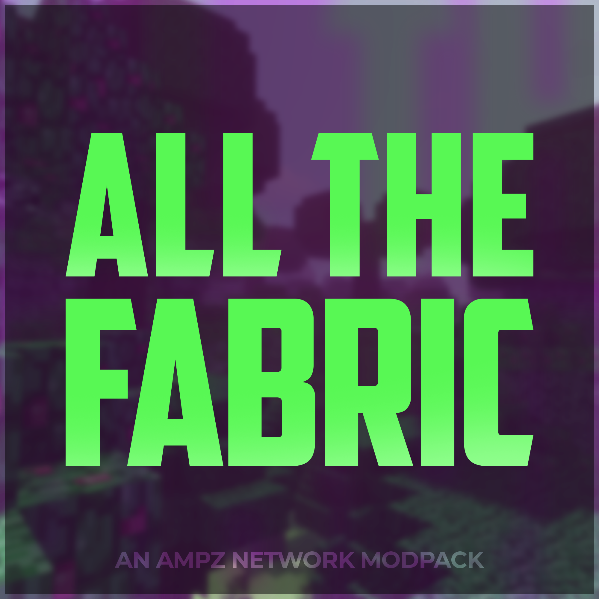 all-the-fabric-modpacks-minecraft