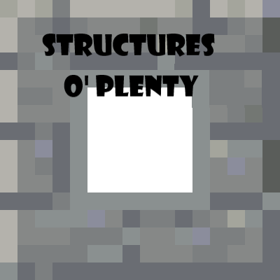 Structures o' plenty
