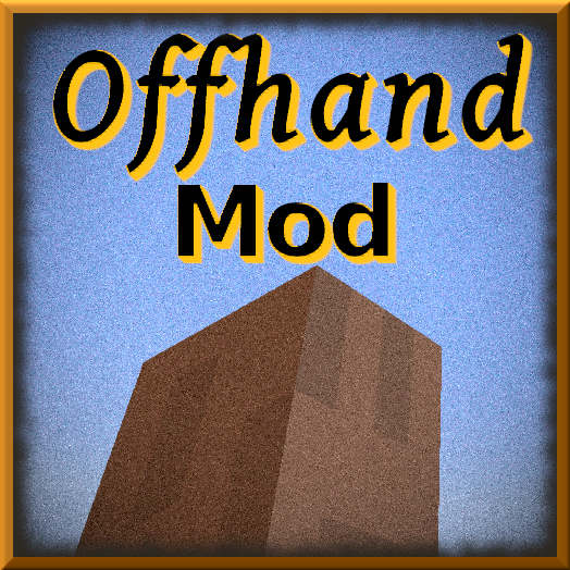 The Offhand Mod - Minecraft Mods - CurseForge