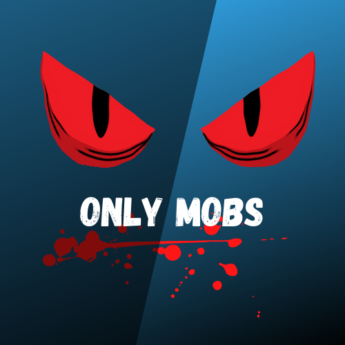 Download OnlyMobs - Minecraft Mods & Modpacks - CurseForge