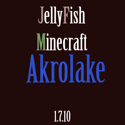 JF Minecraft - Akrolake