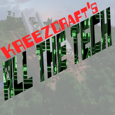 Kreezcraft's All The Tech
