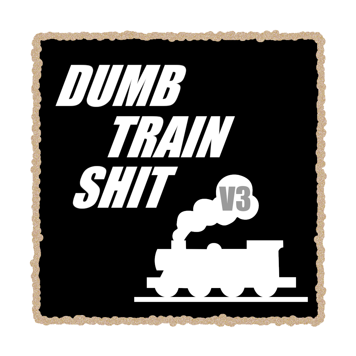 A Dumb Pack About Train Shit: The Third Iteration