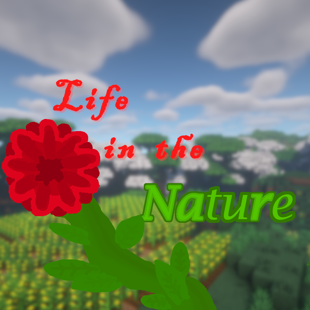 Life in the Nature