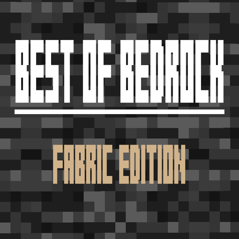 BestOFBedrock [Fabric]