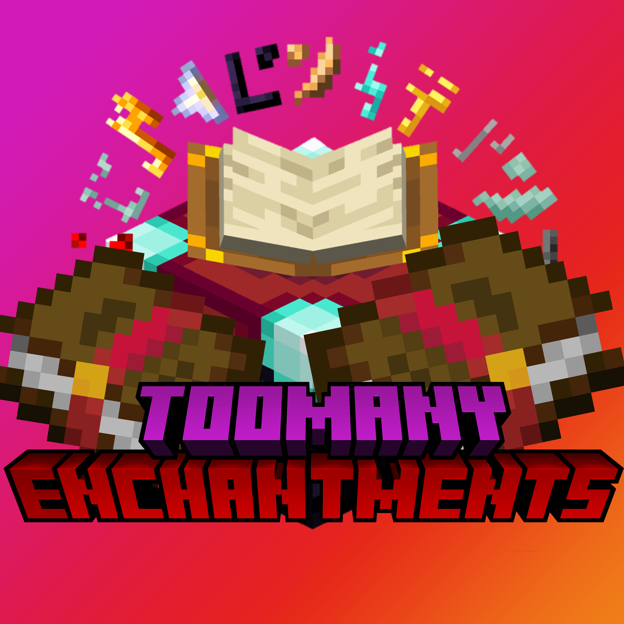 TooMany Enchantments - Minecraft Mods - CurseForge