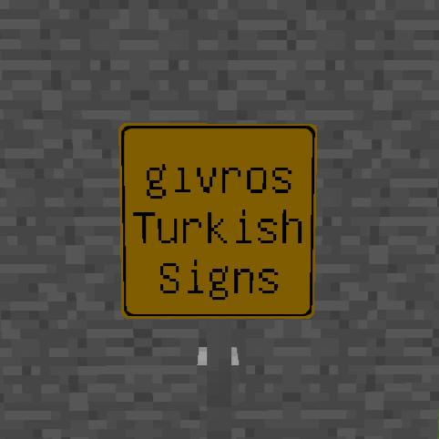 [IV] gıvro's Turkish Traffic Signs Pack logo