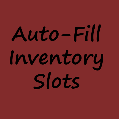 AutoFillInventorySlot