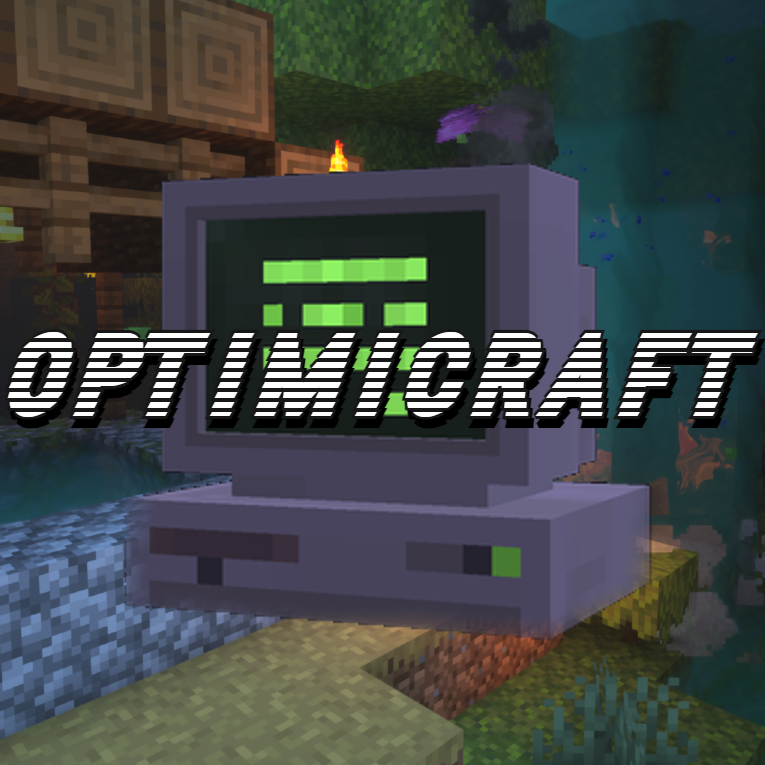 OptimiCraft