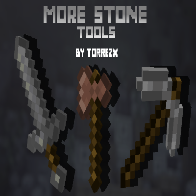 Torrezx-More stone tools - Minecraft Resource Packs - CurseForge