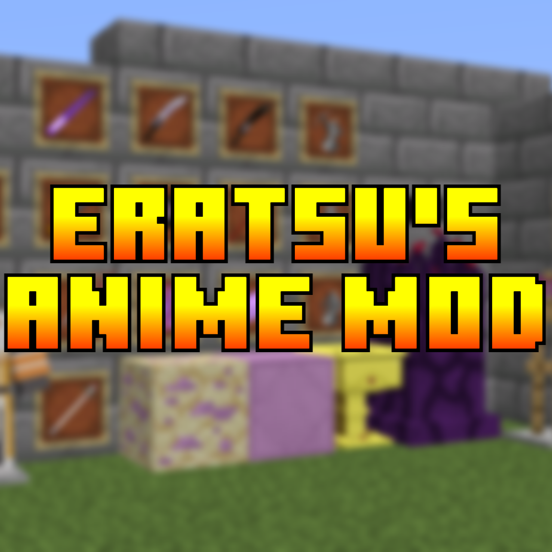 Better Anime - Minecraft Modpacks - CurseForge