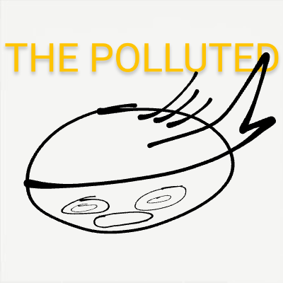 The Polluted World