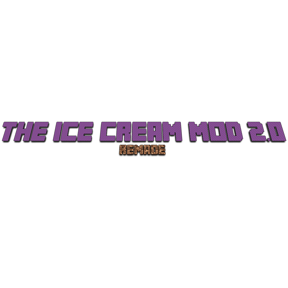 The Ice Cream Mod [Remade]