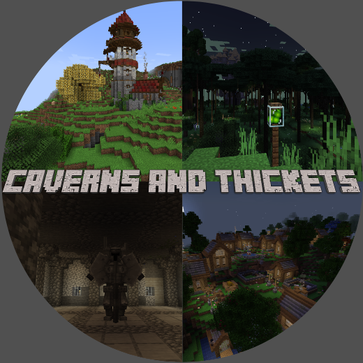 Caverns and Thickets [FORGE]