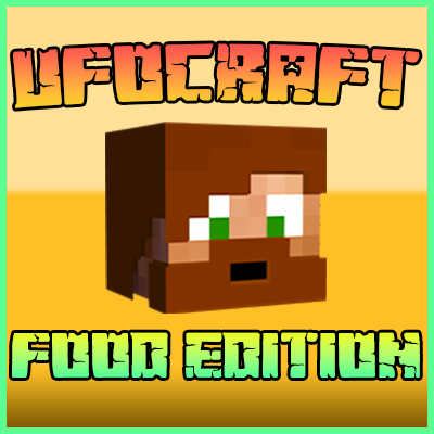 UfoCraft: Food Edition