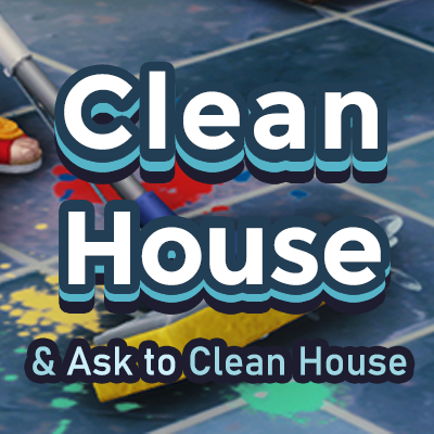Clean House & Ask to Clean House project avatar