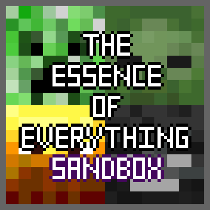 The Essence of Everything: Sandbox Edition