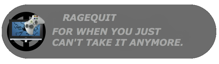 RageQuit V1.0