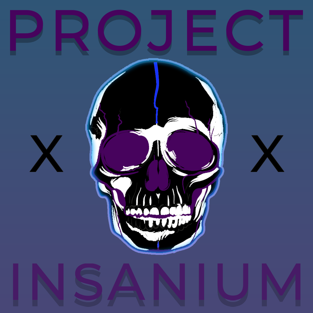 Project Insanium