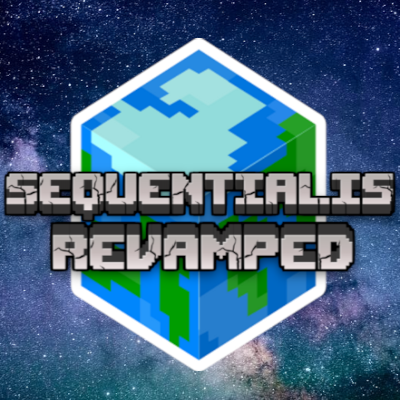 Sequentialis - Revamped - Files - Minecraft Modpacks - CurseForge