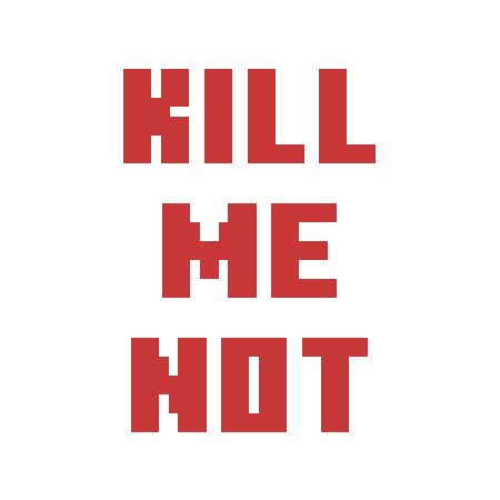 Kill Me Not! - Minecraft Mods - CurseForge