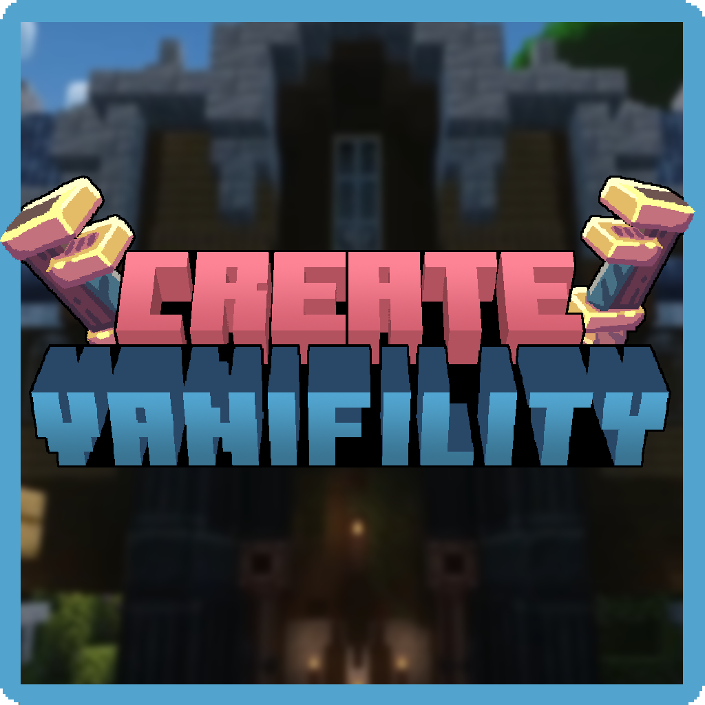 Install Create Vanifility - Minecraft Mods & Modpacks - CurseForge