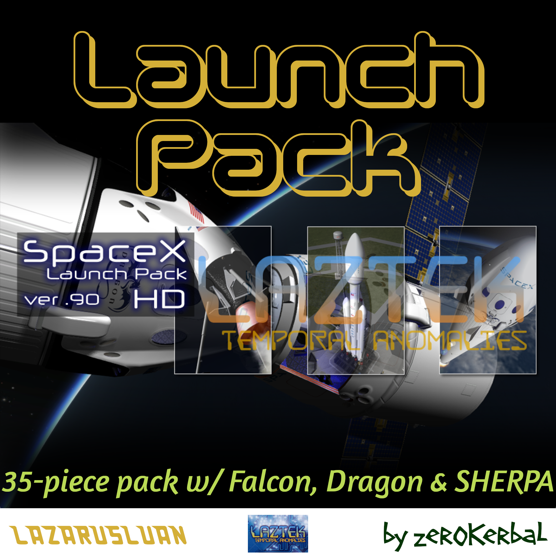 SpaceX Launch Pack (LLP) by LazarusLuan project avatar