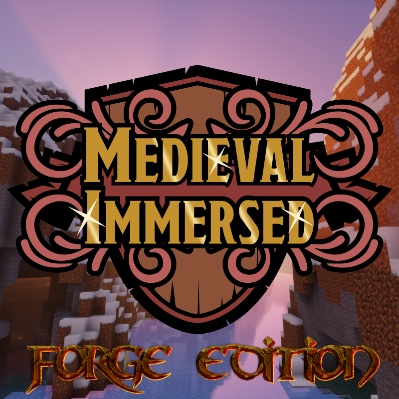 Medieval Immersed - Forge - Minecraft Modpacks - CurseForge