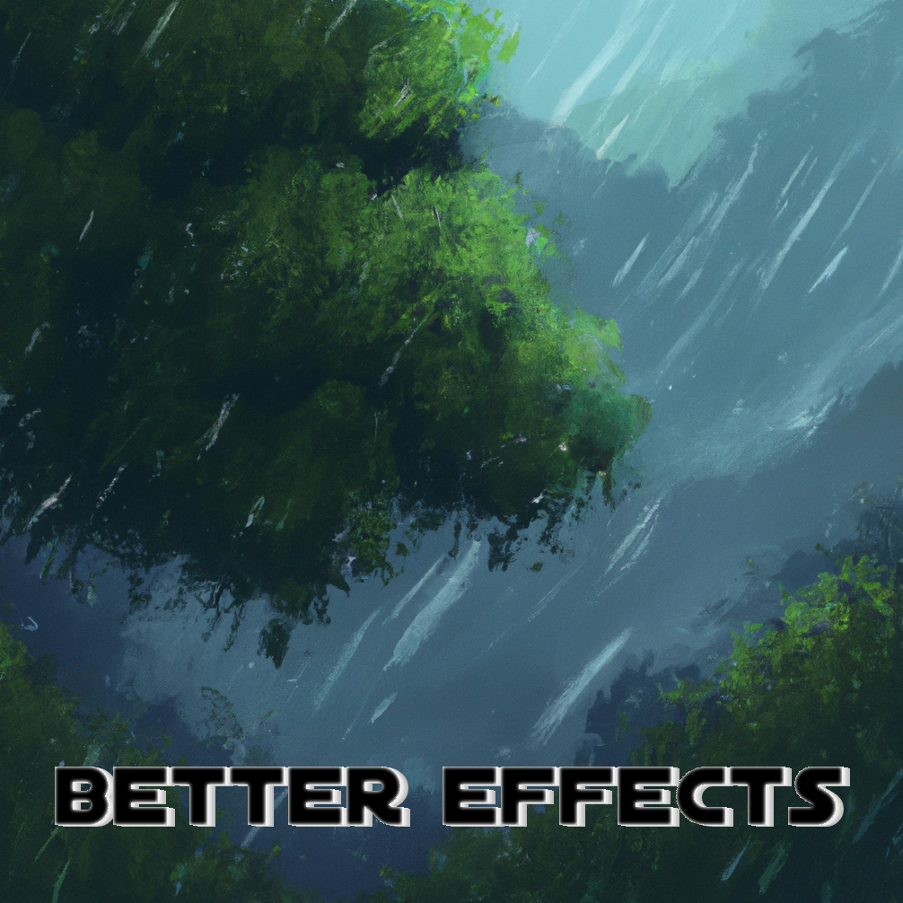 Better Effects 