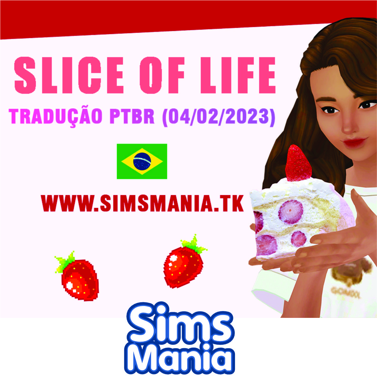 Slice of Life (Tradução PTBR) - The Sims 4 Mods - CurseForge