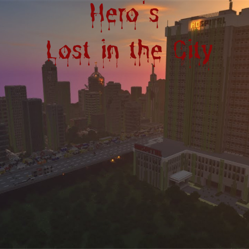 Hero's Lost in the City