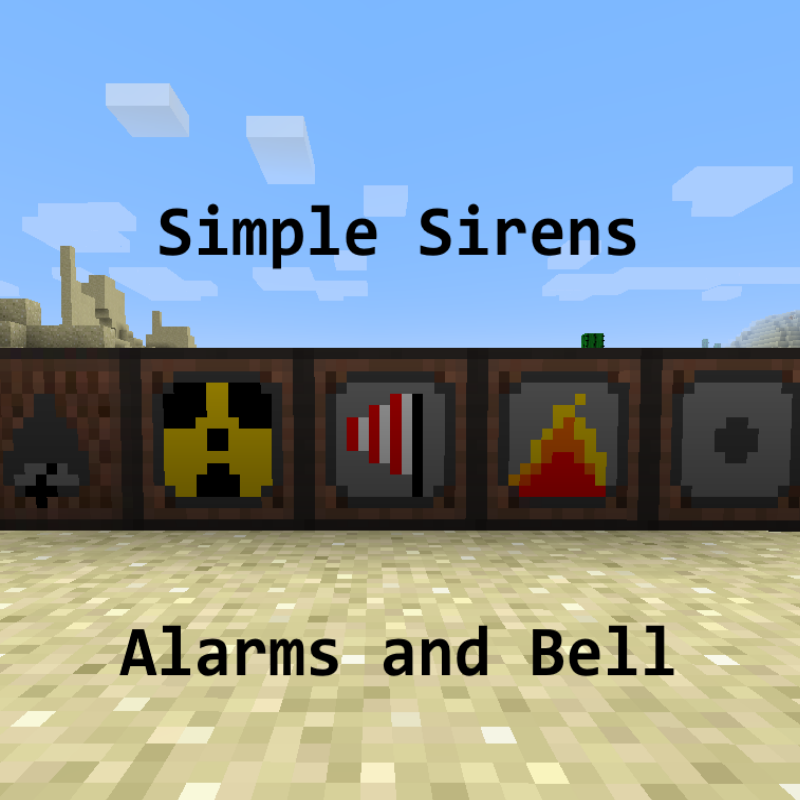 Overview - Simple Sirens, Alarms and Bells - Mods 