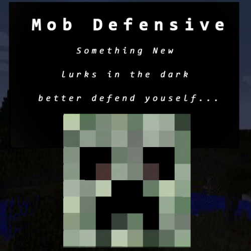Mob Defensive Mods Minecraft