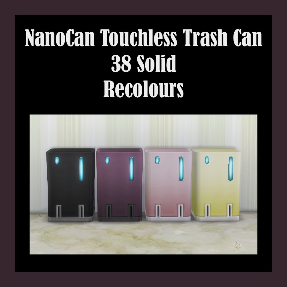 NanoCan Touchless Trash Can Solid Recolours The Sims 4 Build / Buy