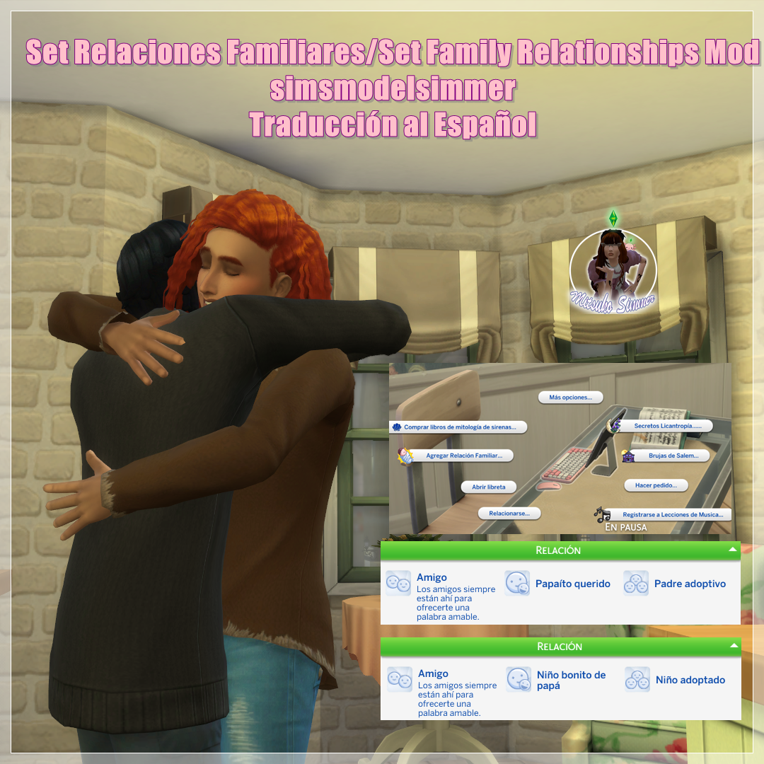 Set Relaciones Familiares/Set Family Relationships x simsmodelsimmer TRADUCCION AL ESPAÑOL project avatar