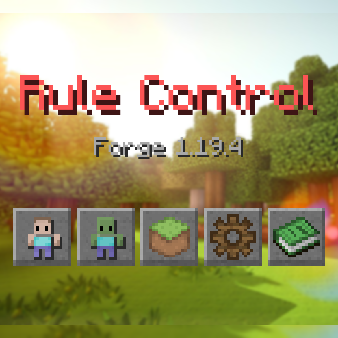 Rule Control Rc Files Minecraft Mods Curseforge
