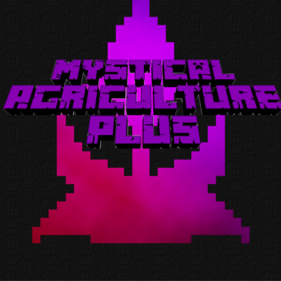 Mystical Agriculture + - Minecraft Modpacks - CurseForge