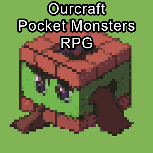 OurCraft Pocket Monsters RPG