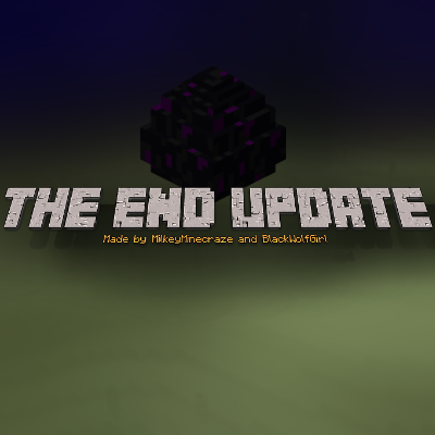 The End Update (McCreator) - Minecraft Mods - CurseForge