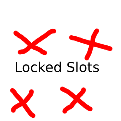 Locked Slots