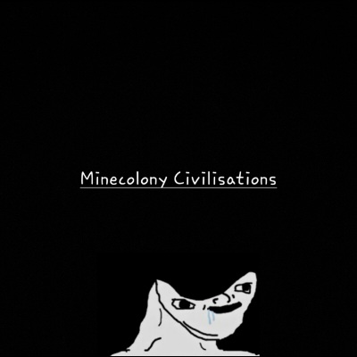 Minecolony Civilisations