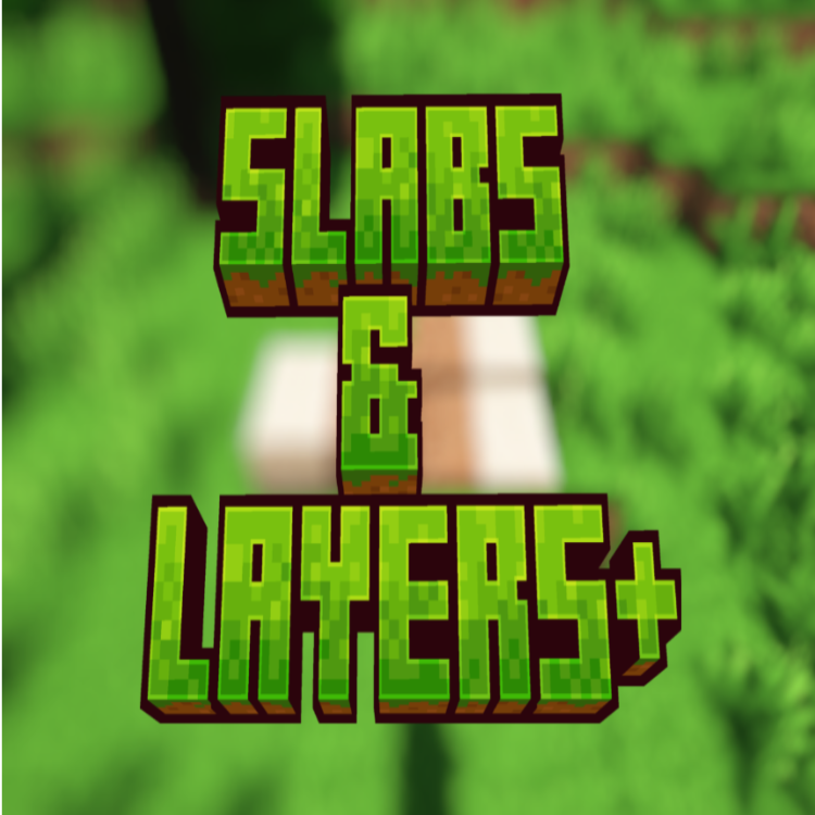 Download Slabs & Layers+ - Minecraft Mods & Modpacks - CurseForge