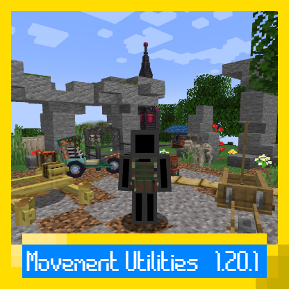 Movement Utilities - Minecraft Modpacks - CurseForge